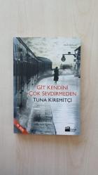 Git Kendini Çok Sevdirmeden