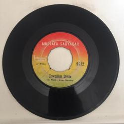Mustafa Sağyaşar - Sevgilim dinle / Anlatılmaz bin derdile / 45'lik