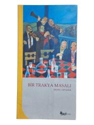 BİR TRAKYA MASALI