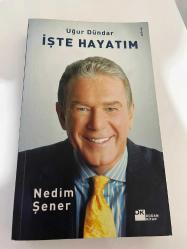 UĞUR DÜNDAR - İŞTE HAYATIM