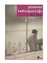 PİSUVAR TEDİRGİNLİĞİ