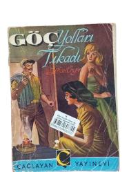 GÖÇ YOLLARI TIKADI- BU HAYATI YAŞAMAK LAZIM