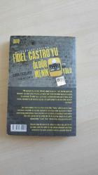 Fidel Castro'yu Öldürmenin 634 Yolu