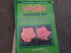 YASİN,TEBAREKE,AMME-VAKIA