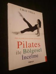 Pilates ile Bölgesel İncelme