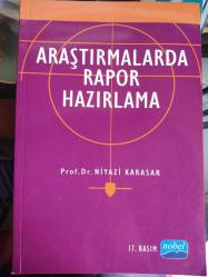 ARAŞTIRMALARDA RAPOR HAZIRLAMA - İKİNCİ EL