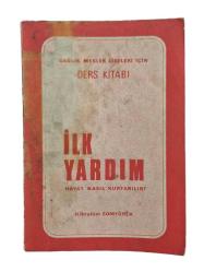 SAĞLIK MESLEK LİSELERİ İÇİN DERS KİTABI İLK YARDIM HAYAT NASIL KURTARILIR