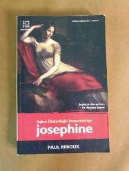 AŞKIN ÖLDÜRDÜĞÜ İMPARATORİÇE JOSEPHINE