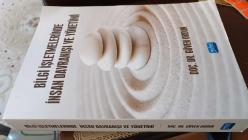 Bilgi İşletmelerinde İnsan Davranışı ve Yönetimi - İthafli , imzalı