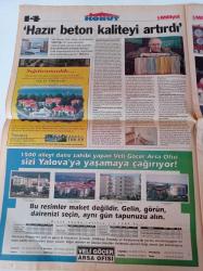 Milliyet Konut Gazetesi - 1998 - Bu Evler Çok Akıllı - Tek Yapı A.Ş.'nin Sahibi Ali Candan Büyükçelen- Hazır Beton Kaliteyi Arttırdı -Kötülerin Evleri Loş Olur