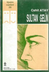 SULTAN GELİN - TİYATRO ESERLERİ 39