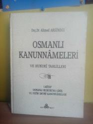 OSMANLI KANUNNAMELERİ VE HUKUKİ TAHLİLLERİ 1.KİTAP OSMANLI HUKUKUNA GİRİŞVE FATİH DEVRİ KANUNNAMELERİ 2.EL