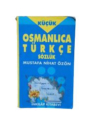 KÜÇÜK OSMANLICA TÜRKÇE SÖZLÜK