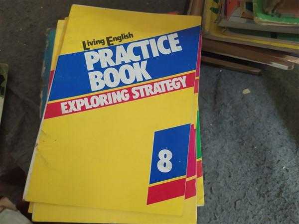 LIVING ENGLISH PRACTICE BOOK EXPLORİNG STRATEGY 8