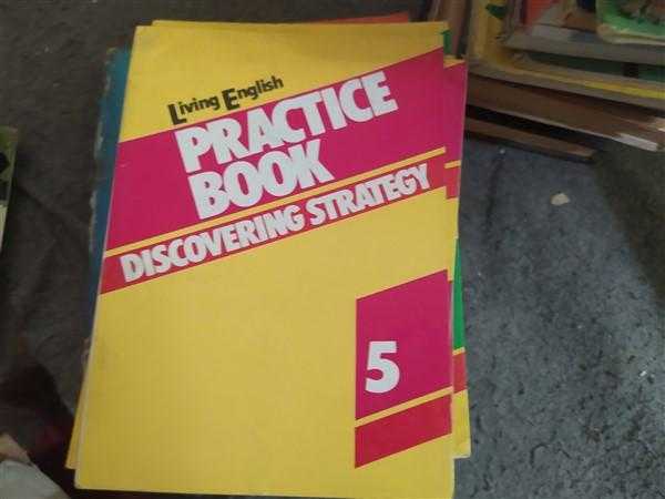 LIVING ENGLISH PRACTICE BOOK DİSCOVERİNG STRATEGY 5