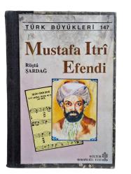 MUSTAFA ITRİ EFENDİ
