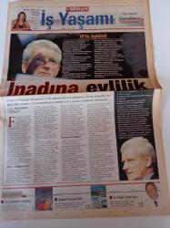 Milliyet İş Yaşamı Ve İnsan Kaynakları Gazetesi - 10 Eylül 2000 - İnadına Evlilik - Londra Menkul Kıymetler Borsası Başkanı Don Cruickhank Fotoğrafı - Topkapı Palace Otel - Arkas 2001'de Holding Olacak