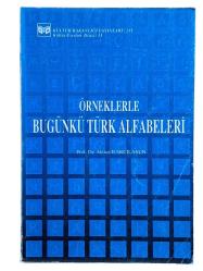 ÖRNEKLERLE BUGÜNKÜ TÜRK ALFABELERİ