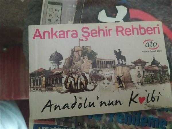 ANKARA ŞEHİR REHBERİ (ANADOLU'NUN KALBİ)