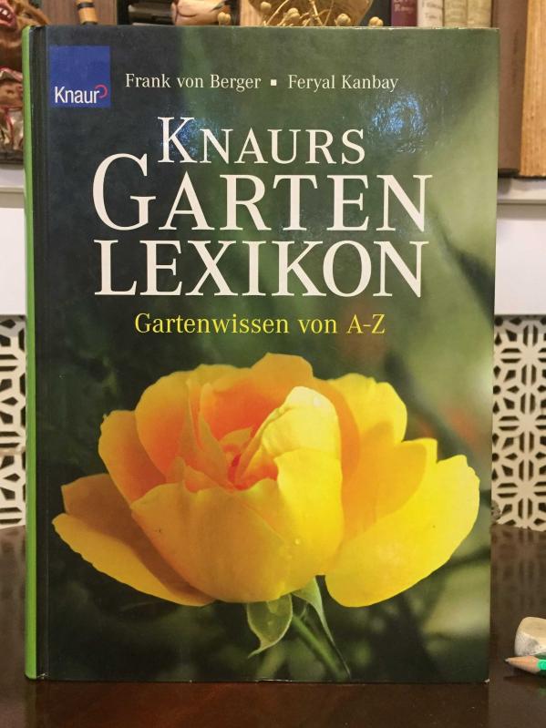 Knaurs Gartenlexikon - Gartenwissen von A-Z