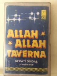 Necati Dindaş - Allah Allah Taverna / kağıt baskı kaset