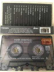 Fahir Atakoğlu - Senfonik Konseri 1997 / kaset