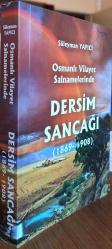 Osmanlı Vilayet salnamelerinde DERSİM SANCAĞI (1869-1908)