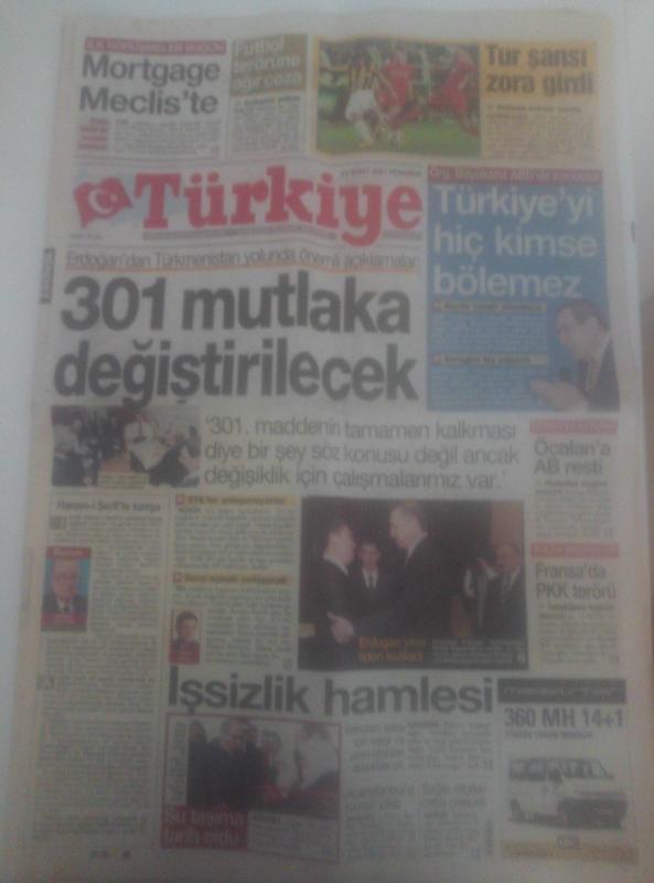 T RK YE GAZETES 15 ubat 2007 Per embe 301 MUTLAKA