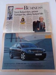 Milliyet Business Gazetesi - 10 Ağustos 2003 - Sayı 4 - Ünlü Olacaksın Yavrum - Tarkan ve Eminem Çocukluk Fotoğrafı - Bombus Arısının Tanesi 10 Dolar - Mustafa Oğuz Onun Yeri Perde Arkası