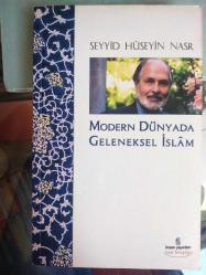 Modern Dünyada Geleneksel İslam - İKİNCİ EL