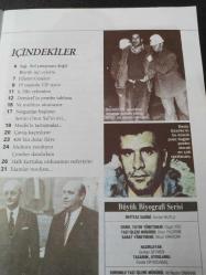 Haftalık Dergisi - Büyük biyografi serisi - Devrimin en yakışıklı fotoğrafı - Deniz Gezmiş - Filistin Günleri - Demirel'in pembe tablosu - Soygunlar başlıyor - Çavuş kaçırılıyor - İdamlar mecliste - Halk kurtuluş ordusunun neferiyim - Meclis'te tartışmalar -