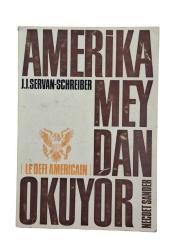 AMERİKA MEYDAN OKUYOR