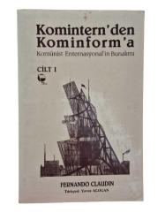 KOMİNTERN'DEN KOMİNFORM'A (1 VE 2. CİLT TAKIM)