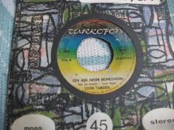 40 - SEVİM TANÜREK - Kaç kere pencerede sabahı ettim - Sen aşk nedir bilmez misin?