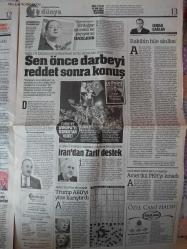 Türkiye Gazetesi,12 Ağustos 2016,Ahmet Arslan,Mevlüt Çavuşoğlu,Fikri Işık,İsmet Yılmaz,Binali Yıldırım,Beşiktaş,Galatasaray,Johansen,Ümit Özat,Rhodolfo,Muharrem Usta,Arda Turan