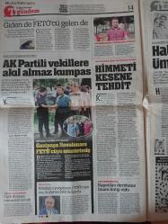 Türkiye Gazetesi,21 Ağustos 2016,Binali Yıldırım,Metin Külünk,Wilma Elles,Recep Tayyip Erdoğan,Hülya Avşar,Trabzonspor,Beşiktaş,Şenol Güneş,Advocaat,Riekerink,Yasemin Can