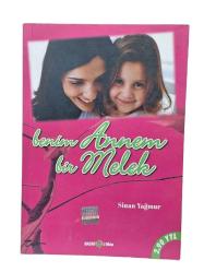 BENİM ANNEM BİR MELEK