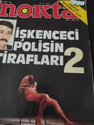 Nokta Dergisi - 9 Şubat 1986 - İşkenceci polisin itirafları 2 - Basında işkence olayı - Sedat Caner - Mahir Kaynak - Fatih köprüsü yapım çalışmaları - Kastelli tasfiyesinde son durum - Portekiz'de seçimlerin ardından - Mucitlere devlet desteği - Cat Stevens - Bestecilerin kooperatifi - Basketbol liginde durum -  Günlerin getirdiği - Sağlıklı ''tek'' çocuklar-