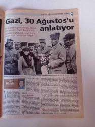 Milliyet 30 Ağustos Gazetesi - Kurtuluş Savaşı'nın Elifleri- Halime Çavuş- Çete Ayşe - Gazi Mustafa Kemal Atatürk - İzmir'de Yunan Bayrağını İndiren Bir Musevi Genciydi - Nene hatun