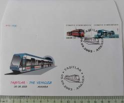 09.09.2003 TAŞITLAR FDC'Sİ DİR NADİR MÜHÜRLÜ ORİJİNAL 3R 2022 KATALOK DEĞERİ;225.00TL DİR