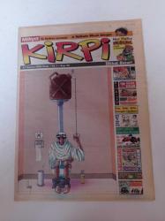 Milliyet Kirpi Mizah Gazetesi - 11 Temmuz 2004 - Sayı 43 - Kadir Çöpdemir - Gürsel'den Fanteziler-Tarihi Vakainame - Ordan Burdan Şurdan Erdoğan Oğultekin - Gary Larson'dan Uçuk Kaçık Hikayeler