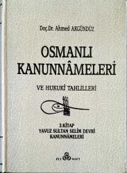 Osmanlı Kanunnameleri ve Hukuki Tahlilleri (8 Cilt)