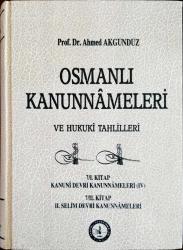 Osmanlı Kanunnameleri ve Hukuki Tahlilleri (8 Cilt)