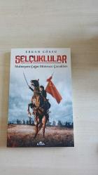 Selçuklular Muhteşem Çağın Mütevazı Çocukları