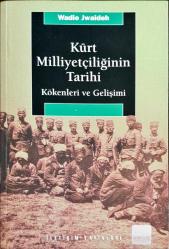 Kürt Milliyetçiliğinin Tarihi; Kökenleri ve Gelişimi