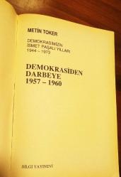 DEMOKRASİDEN DARBEYE  1957-1960