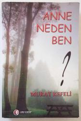 Anne Neden Ben?