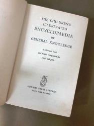 THE CHILDREN'S ILLUSTRATED ENCYCLOPAEDIA OF GENERAL KNOWLEDGE - A Reference Book and School Companion for Boys and Girls