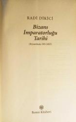 BİZANS İMPARATORLUĞU TARİHİ  (Byzantium 330-1453)