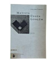 MAYISTA ÜZGÜN GÖNLÜM